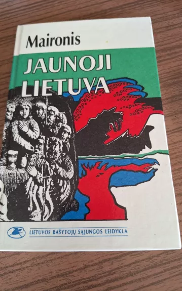 Jaunoji Lietuva -  Maironis, knyga 1