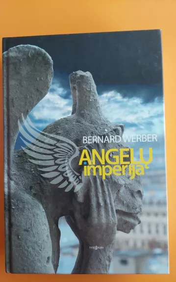 angelu imperija - Bernard Werber, knyga