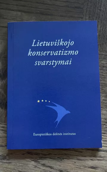 Lietuviškojo konservatizmo svarstymai