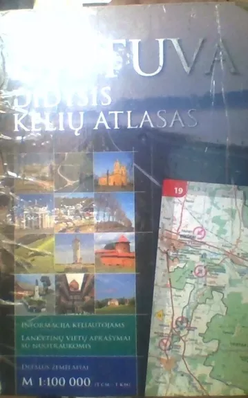 Lietuva didysis kelių atlasas