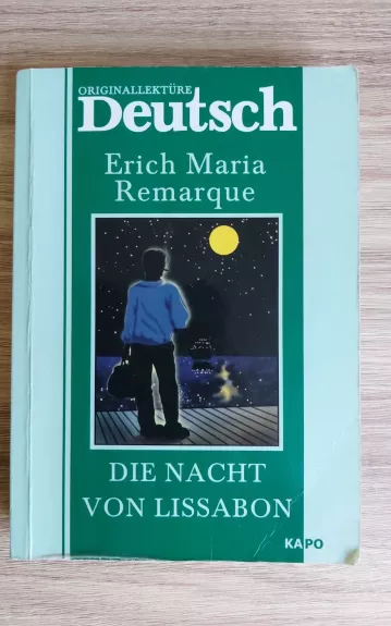 Die Nacht von Lissabon - Erich Maria Remarque, knyga