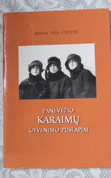 Panevėžio karaimų gyvenimo puslapiai