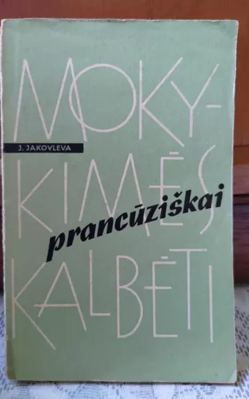 Mokykimės kalbėti prancūziškai