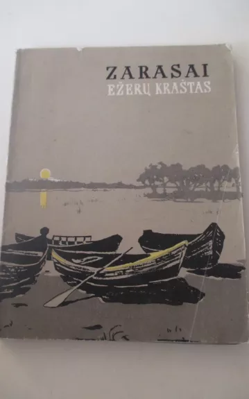 Zarasai - ežerų kraštas
