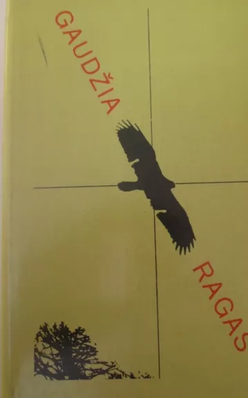 Gaudžia ragas - Gediminas Isokas, knyga 1