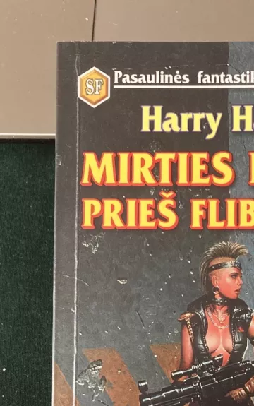 Mirties planeta prieš flibustjerus