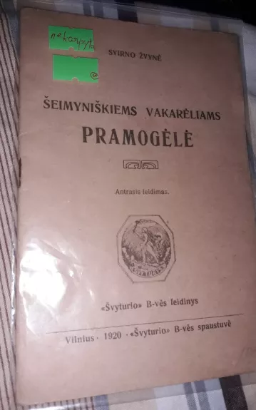 Šeimyniškiems vakarėliams PRAMOGĖLĖ