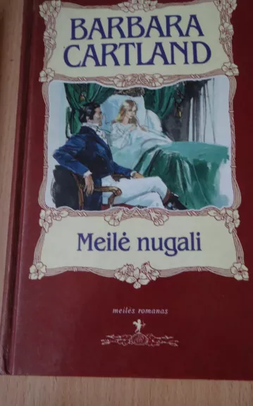 Meilė nugali - Barbara Cartland, knyga