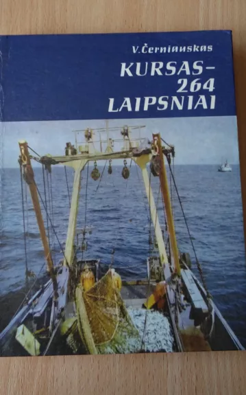 Kursas - 264 laipsniai - V. Černiauskas, knyga