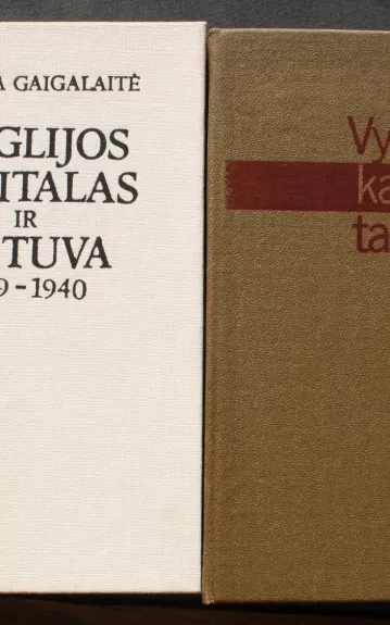 Anglijos kapitalas ir Lietuva 1919-1940 - Autorių Kolektyvas, knyga 1