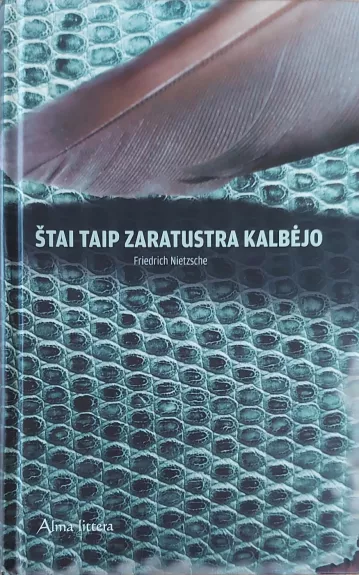 Štai taip Zaratustra kalbėjo - Friedrich Nietzsche, knyga
