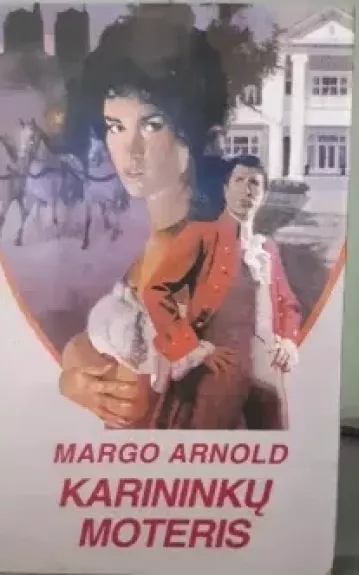 Karininkų moteris - Margo Arnold, knyga