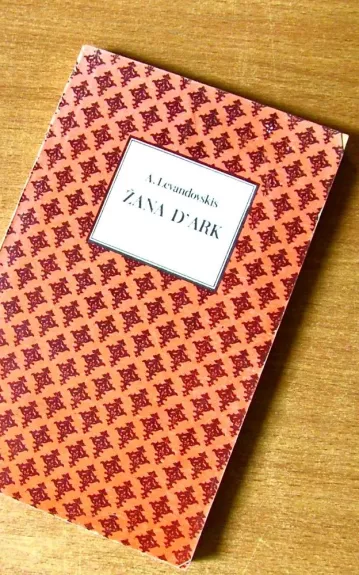 Žana D'ark - A. Levandovskis, knyga