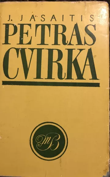 Petras Cvirka - J. Jasaitis, knyga