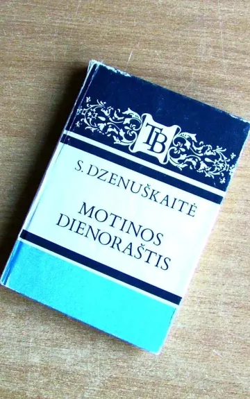 Motinos dienoraštis