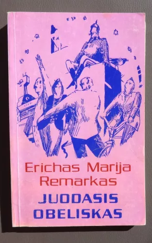 Juodasis obeliskas - E.M. Remarkas, knyga