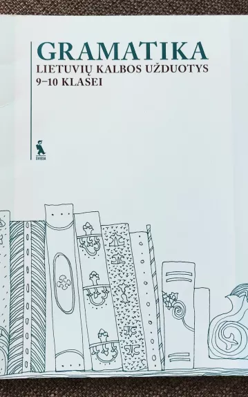 Gramatika. Lietuvių kalbos užduotys 9-10 klasei. - Vida Marcišauskaitė, knyga 1