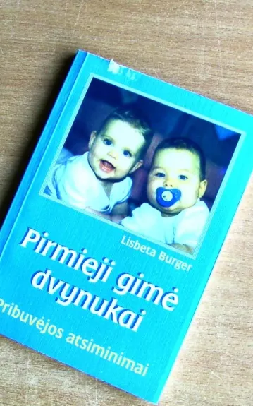 Pirmieji gimė dvynukai - Lisbeta Burger, knyga