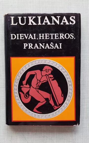 Dievai, heteros, pranašai