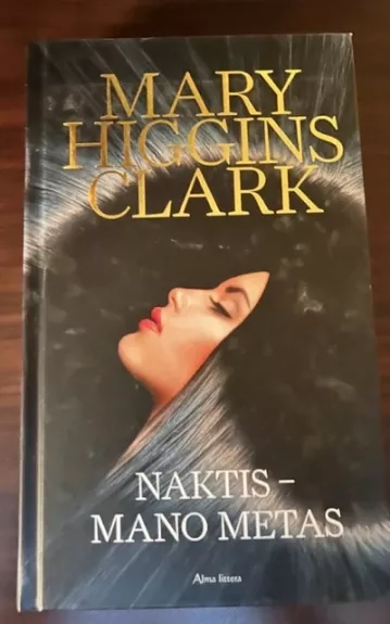 Naktis - mano metas - Mary Higgins Clark, knyga