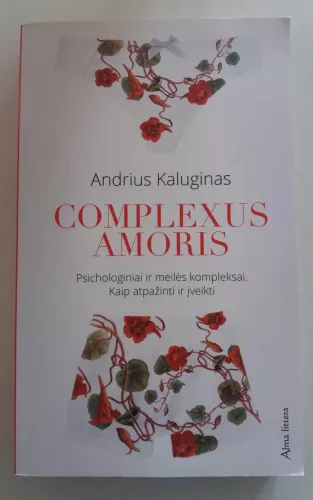 Complexus Amoris - Andrius Kaluginas, knyga 1