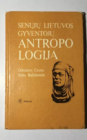Senųjų Lietuvos gyventojų antropologija