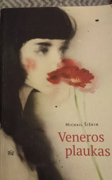 Veneros plaukas - Michail Šiškin, knyga