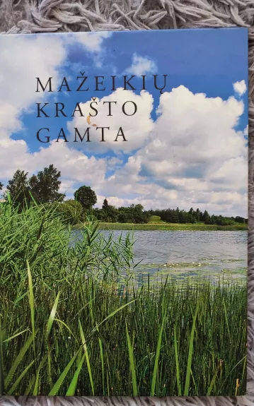 Mažeikių krašto gamta - Vidmantas Malinauskas, knyga