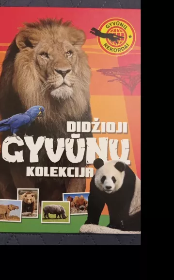 Didžioji gyvūnų kolekcija - Aldona Steponavičiūtė, knyga