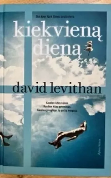 Kiekvieną dieną - David Levithan, knyga