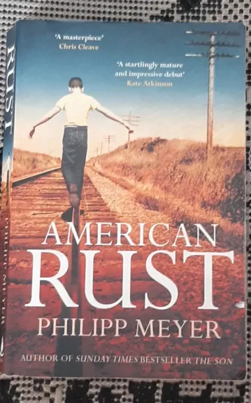 American Rust - Philipp Meyer, knyga