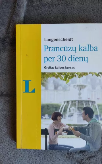 Prancūzų kalba per 30 dienų - Micheline Funke, knyga 1