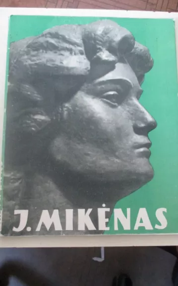 Juozas Mikėnas - Stasys Budrys, knyga 1