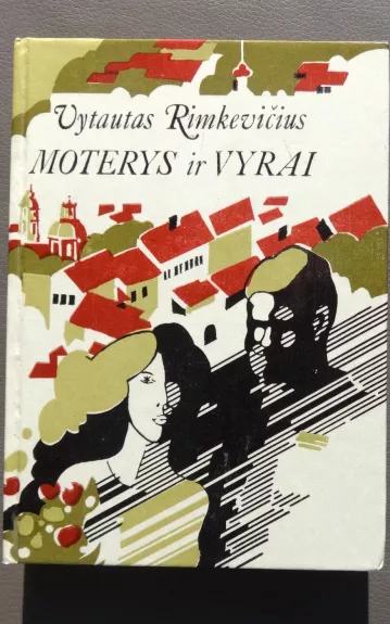 Moterys ir vyrai - Vytautas Rimkevičius, knyga