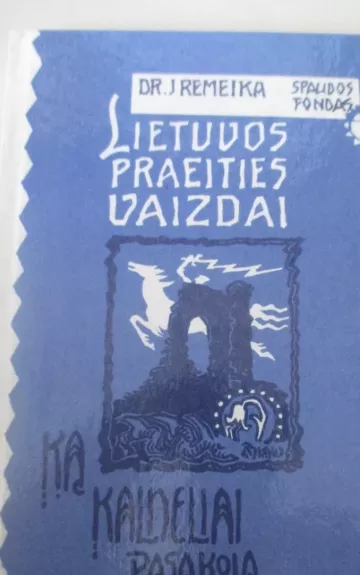 Lietuvos praeities vaizdai