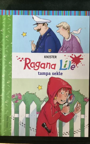 Ragana Lilė tampa sekle