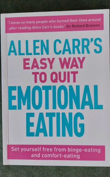 Easy way to quit emotional eating - Allen Carr, knyga