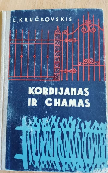 Kordijanas ir chamas - L. Kručkovskis, knyga