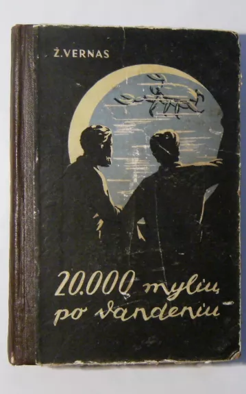 20 000 mylių po vandeniu - Žiulis Vernas, knyga 1