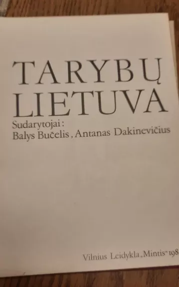 Tarybų Lietuva - Balys Bučelis, Antanas  Dakinevičius, knyga