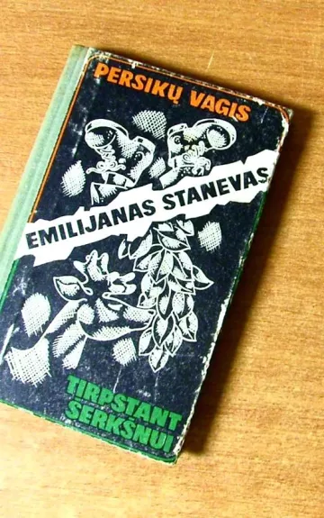 Persikų vagis. Tirpstant šerkšnui