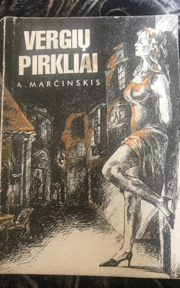 Vergių pirkliai - A. Marčinskis, knyga