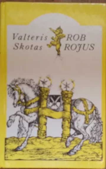 Rob Rojus - Valteris Skotas, knyga