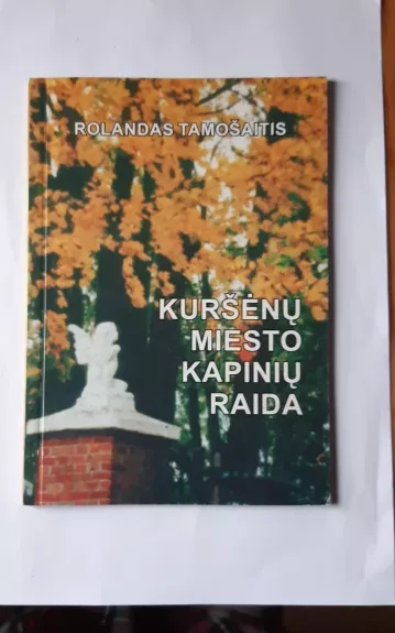 Kuršėnų miesto kapinių raida