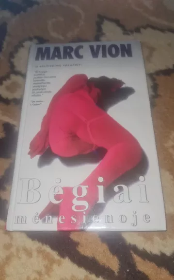 Bėgiai mėnesienoje - Marc Vion, knyga