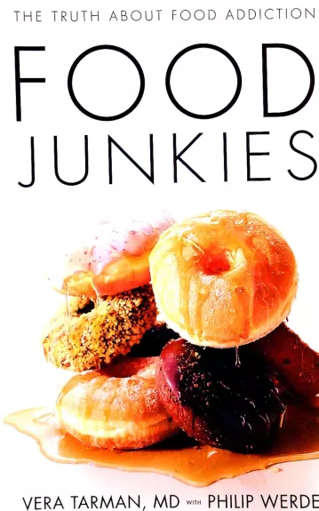 Food Junkies - Tarman Vera, knyga