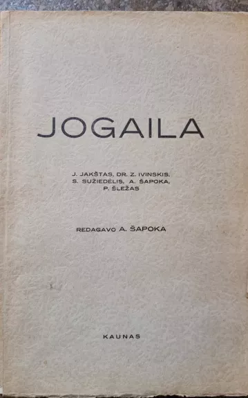 Jogaila - Adolfas Šapoka, knyga