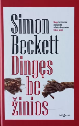 Dingęs be žinios - Simon Beckett, knyga 1