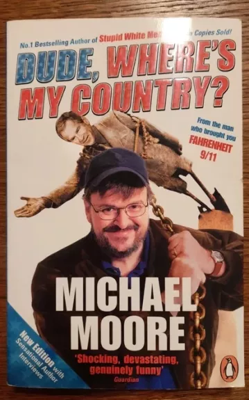 Dude, where's my country? - Michael Moore, knyga 1