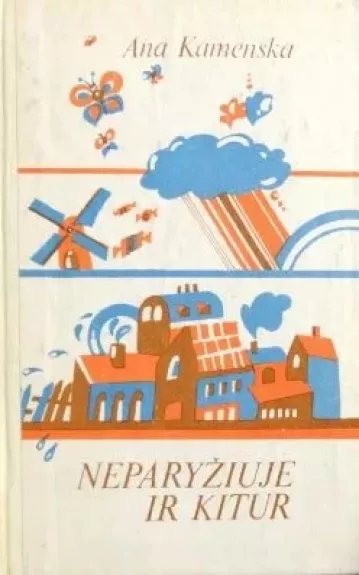 Neparyžiuje ir kitur